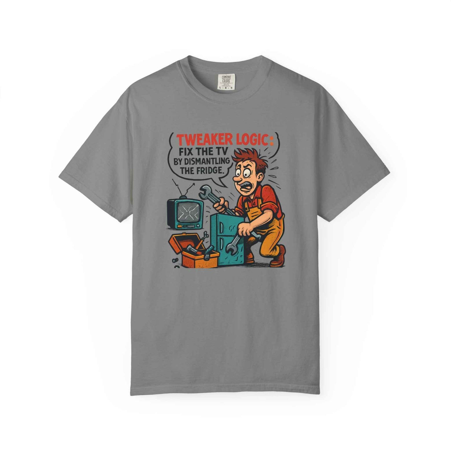Tweaker Logic Cartoon T-Shirt — “Fix the TV by Dismantling the Fridge” Retro Graphic Tee
