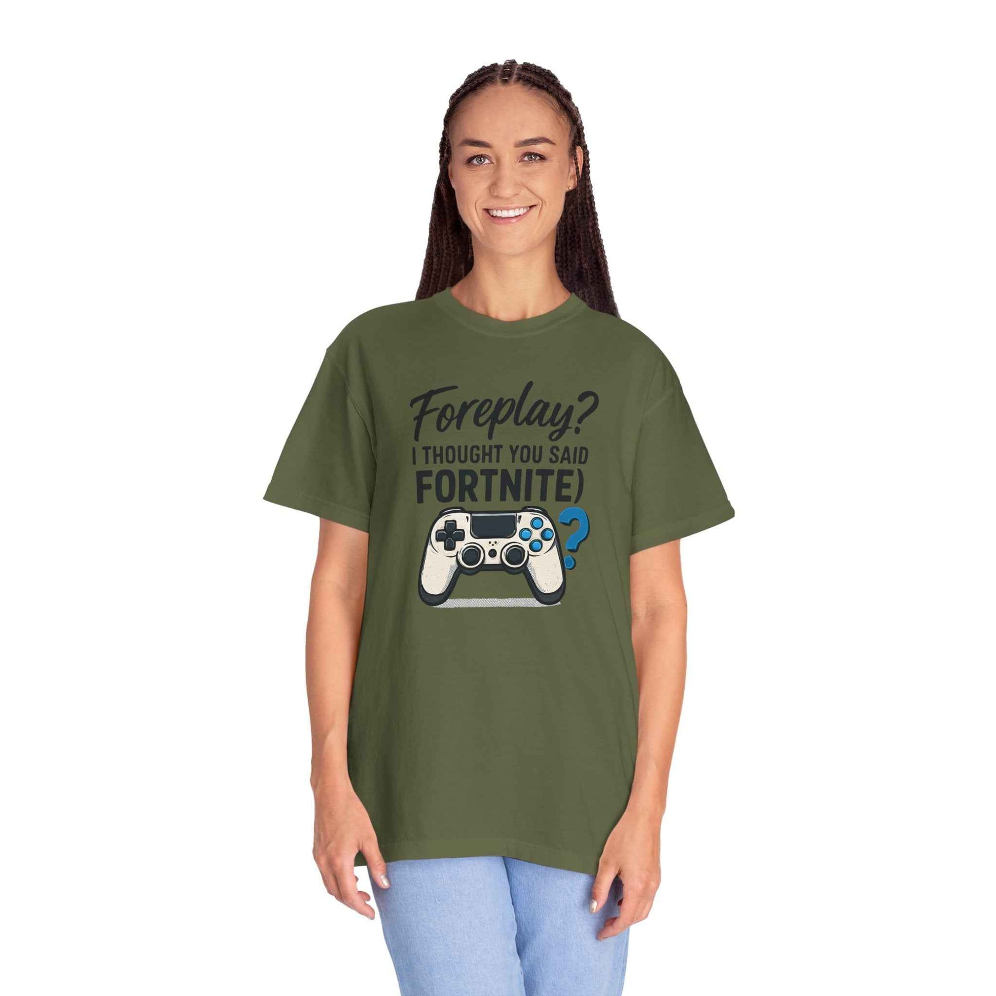 Fortnite Controller Tee — “Foreplay? I Thought You Said Fortnite” Funny Gamer T-Shirt