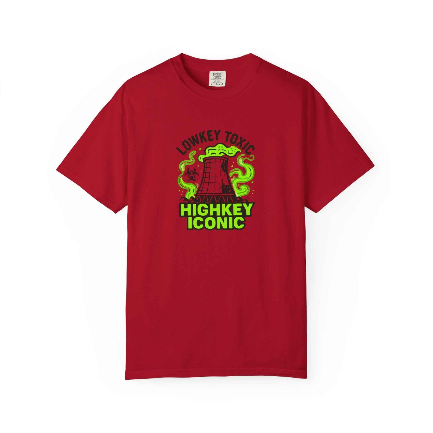 T-Shirt — "Lowkey Toxic, Highkey Iconic" Nuclear Monster Graphic Tee