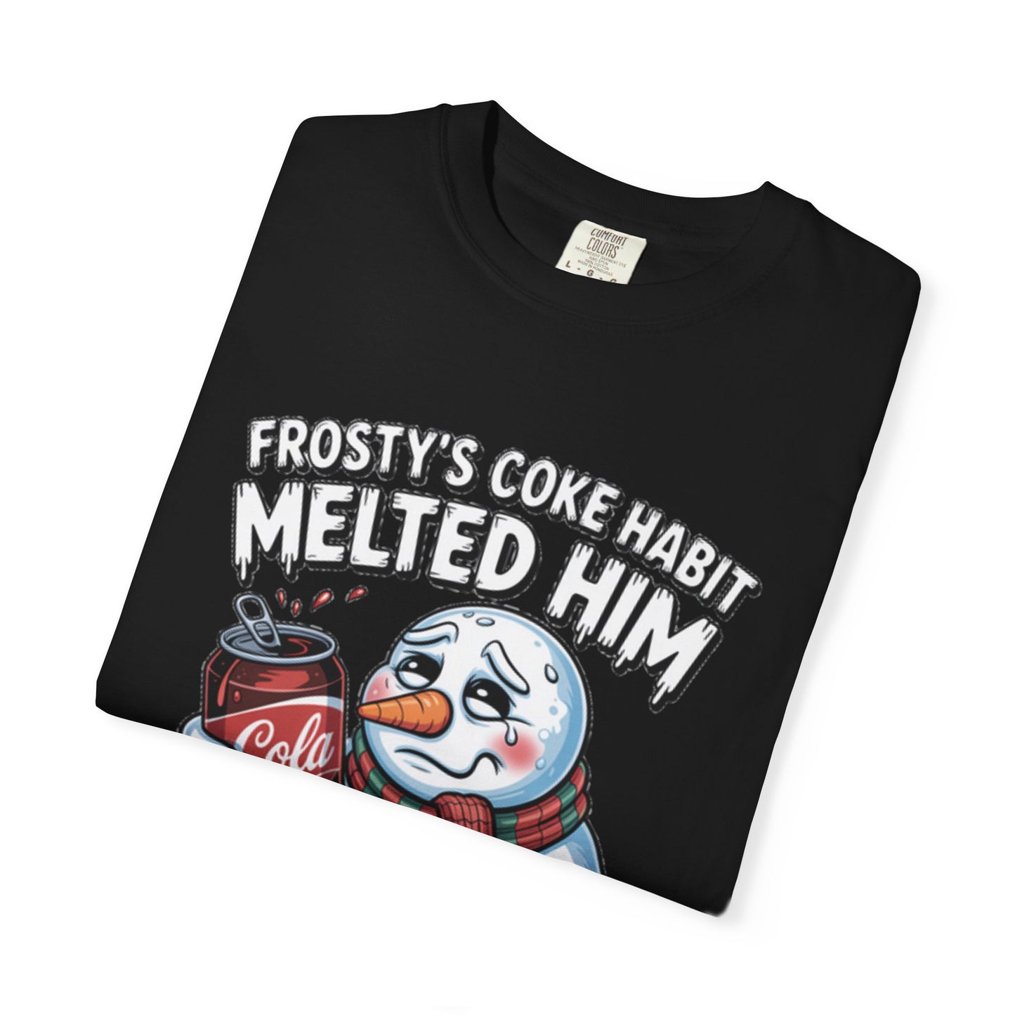 Snowman coke habit T-Shirt — “Frosty’s Coke Habit Melted Him” Graphic Tee