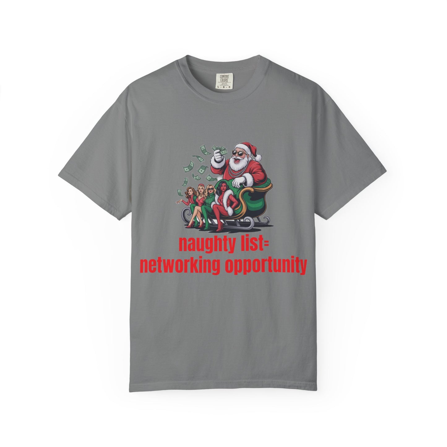 Christmas Naughty List T-Shirt — “Naughty List = Networking Opportunity” Funny Holiday Tee