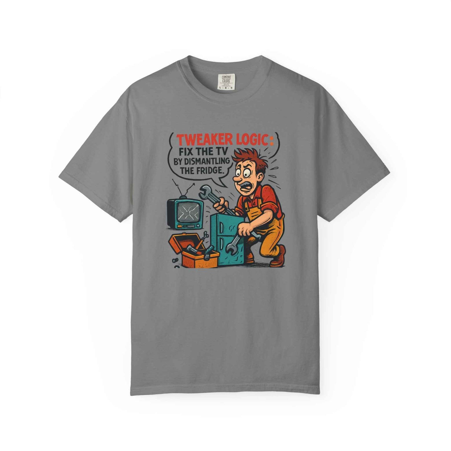 Tweaker Logic Cartoon T-Shirt — “Fix the TV by Dismantling the Fridge” Retro Graphic Tee