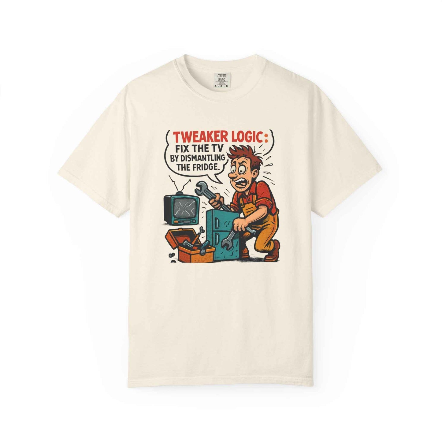 Tweaker Logic Cartoon T-Shirt — “Fix the TV by Dismantling the Fridge” Retro Graphic Tee