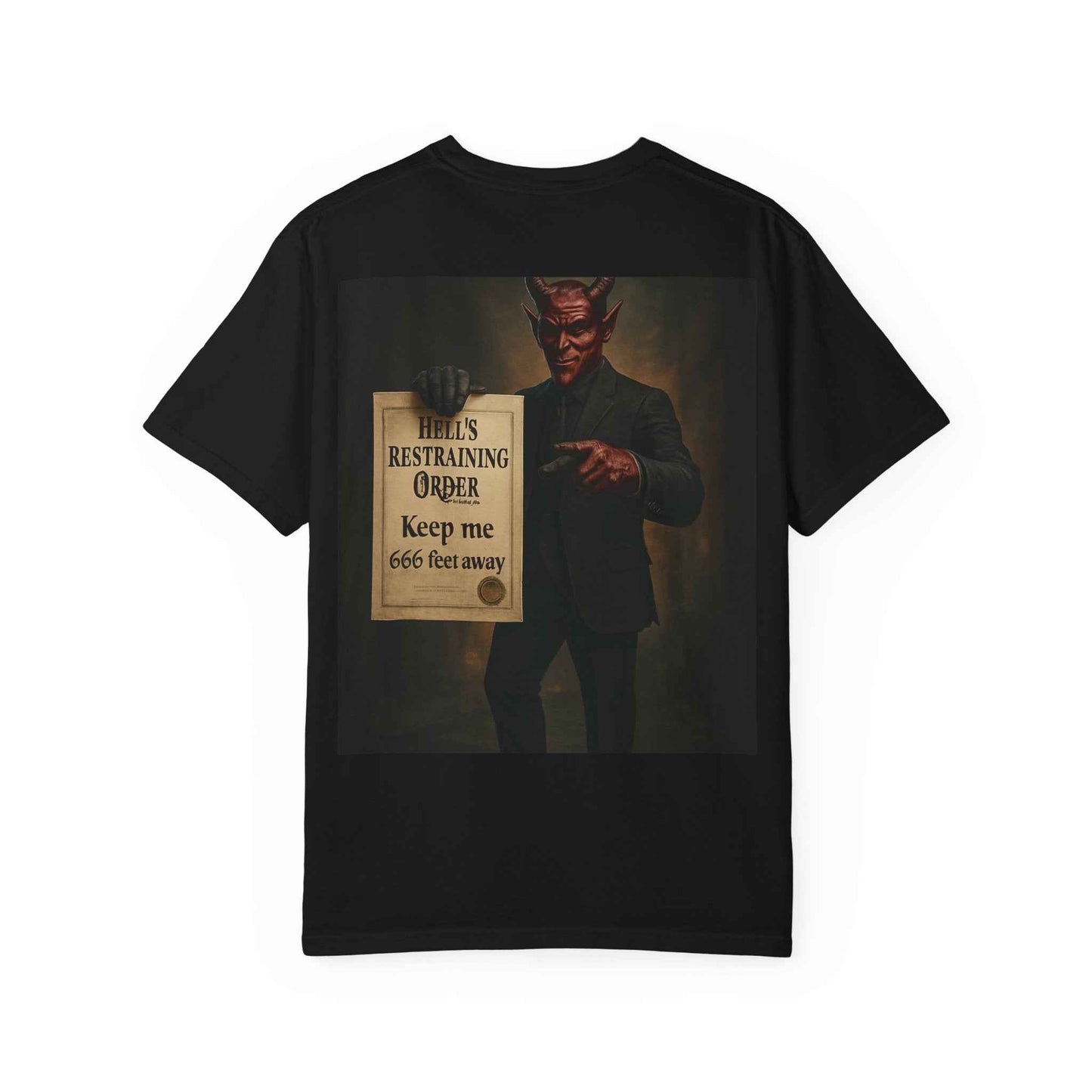 Graphic T-Shirt — 'Devils Jealous My Dicks Bigger' Novelty Tee with Demon Restraining Order Back Print