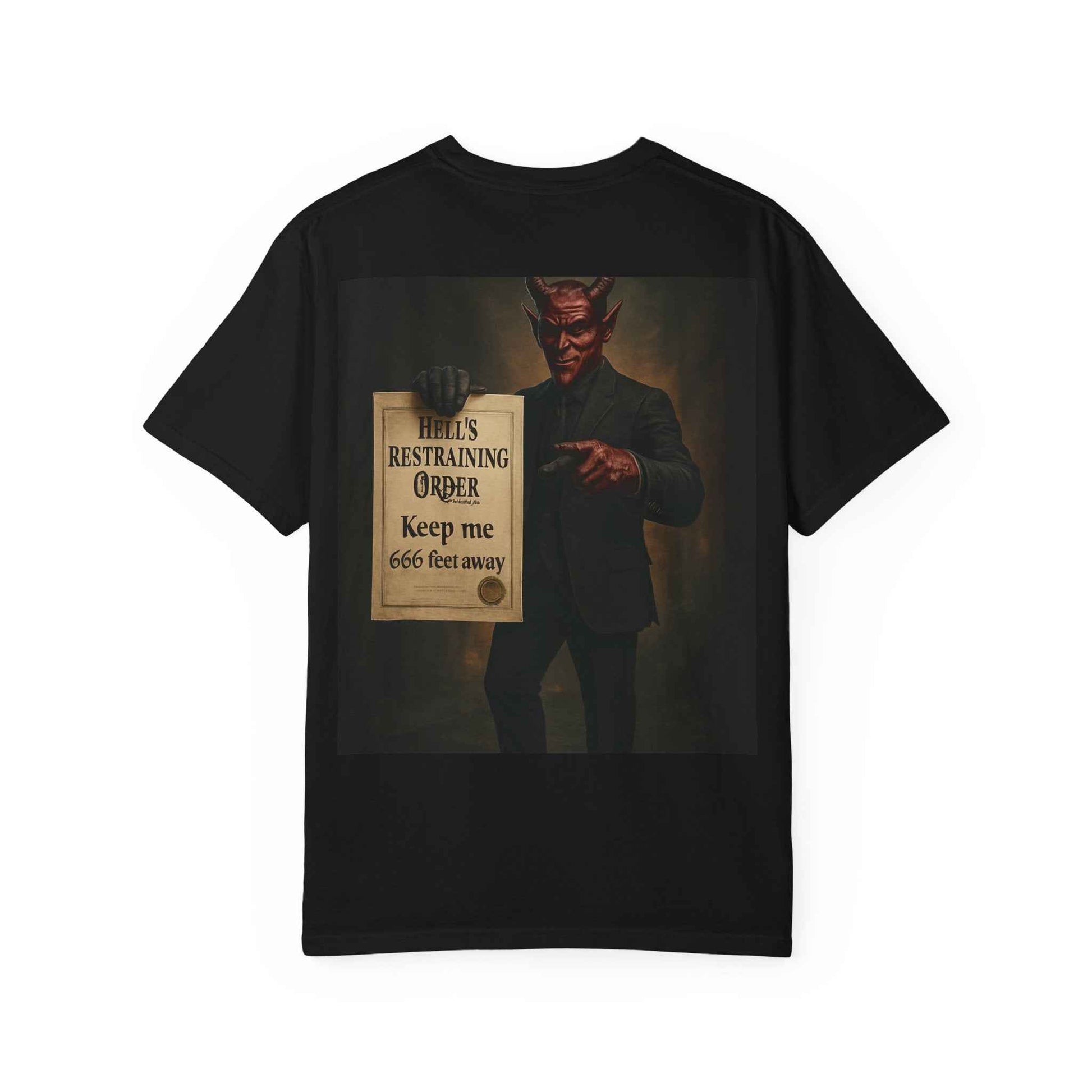 Graphic T-Shirt — 'Devils Jealous My Dicks Bigger' Novelty Tee with Demon Restraining Order Back Print