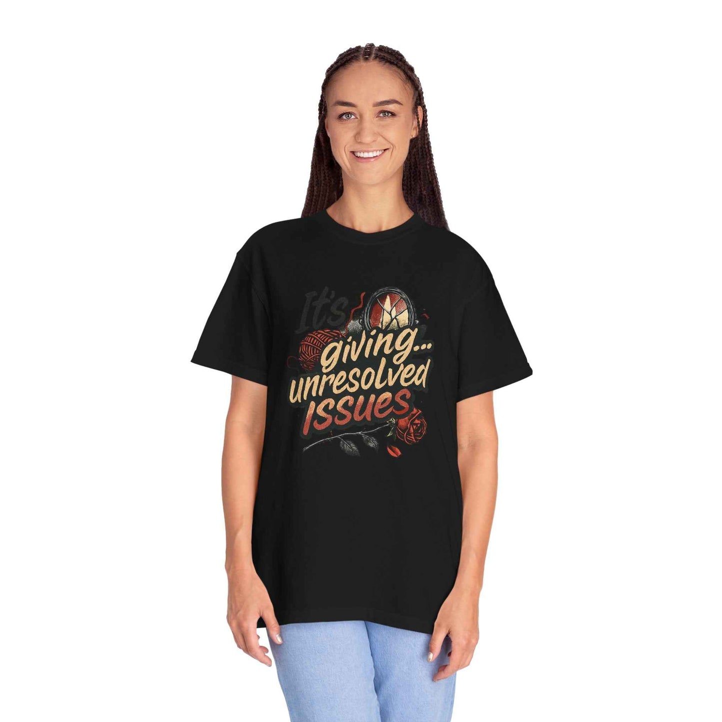 Its Giving Unresolved Issues T-Shirt — Funny Sarcastic Graphic Tee