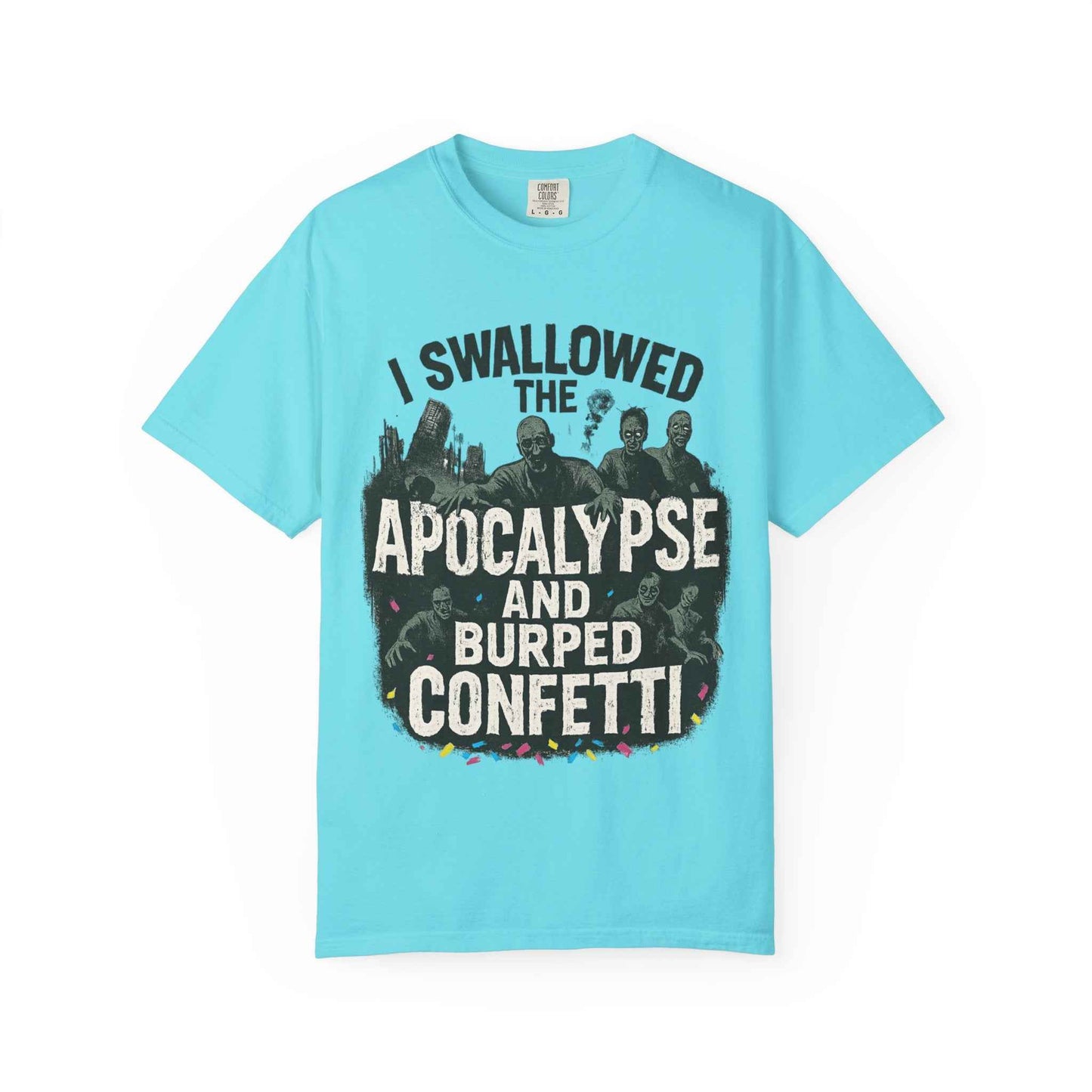Apocalypse & Burped Confetti T-Shirt — Funny Zombie Survival Tee