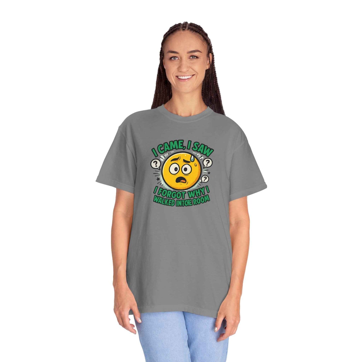 Funny Graphic T-Shirt — "I Came, I Saw, I Forgot Why I Walked Into Room" Emoji Tee