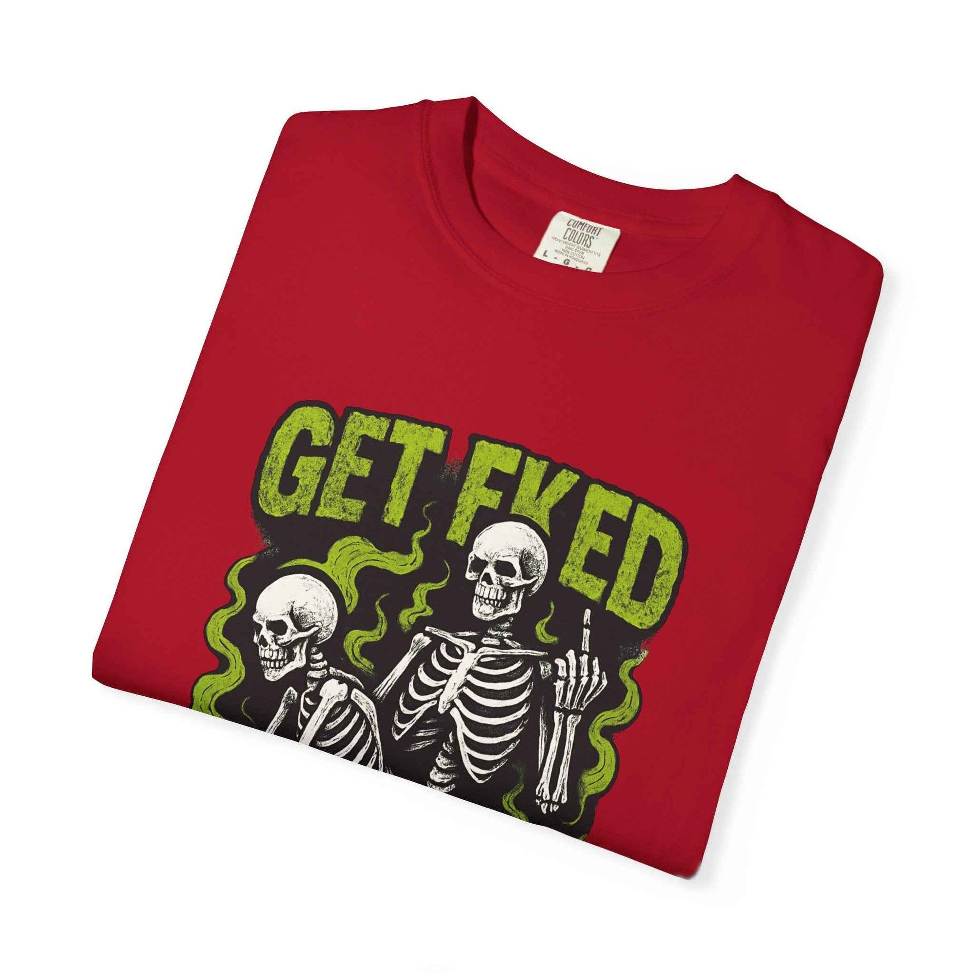 Get Fked Skeletons T-Shirt — Edgy Goth Skull Graphic Tee
