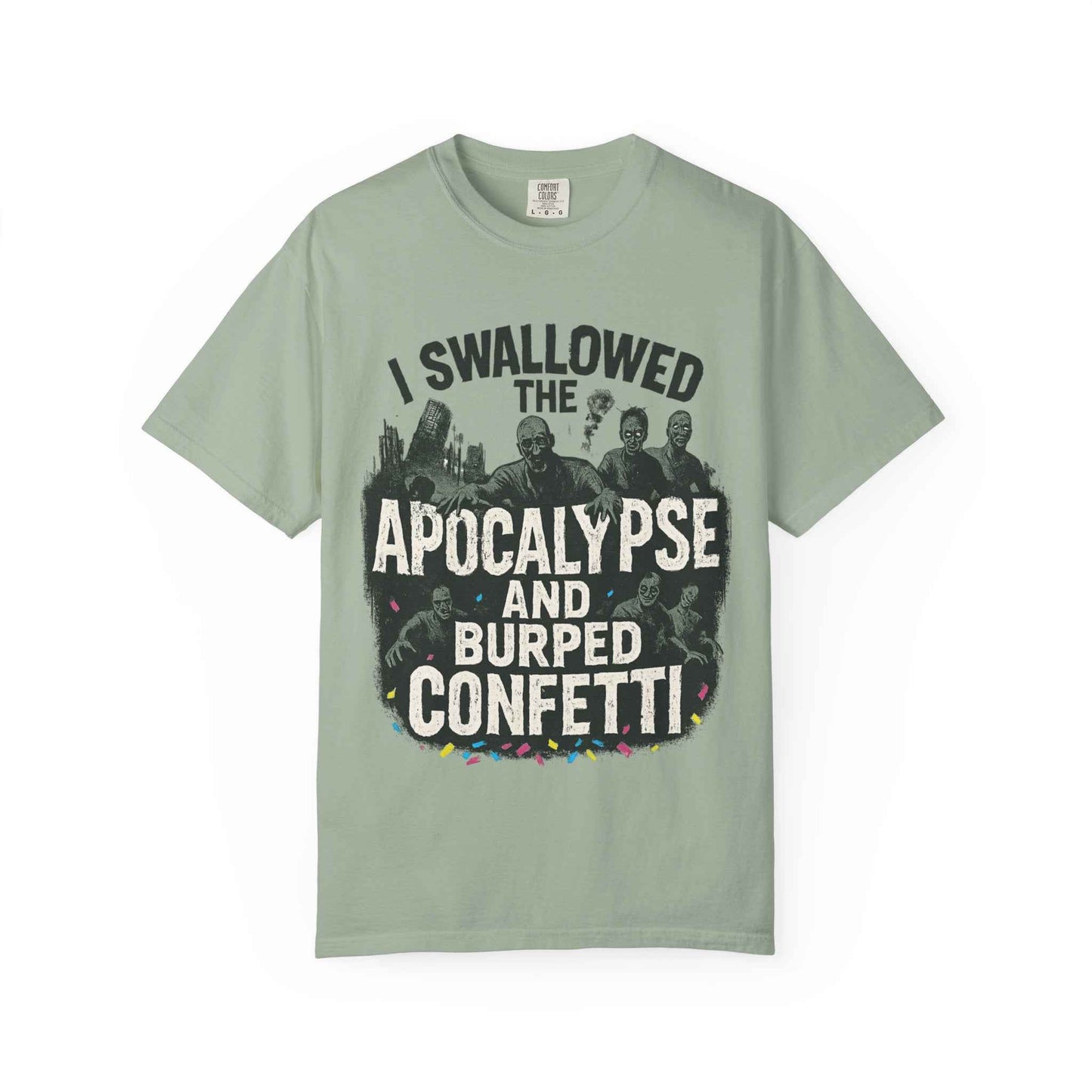 Apocalypse & Burped Confetti T-Shirt — Funny Zombie Survival Tee
