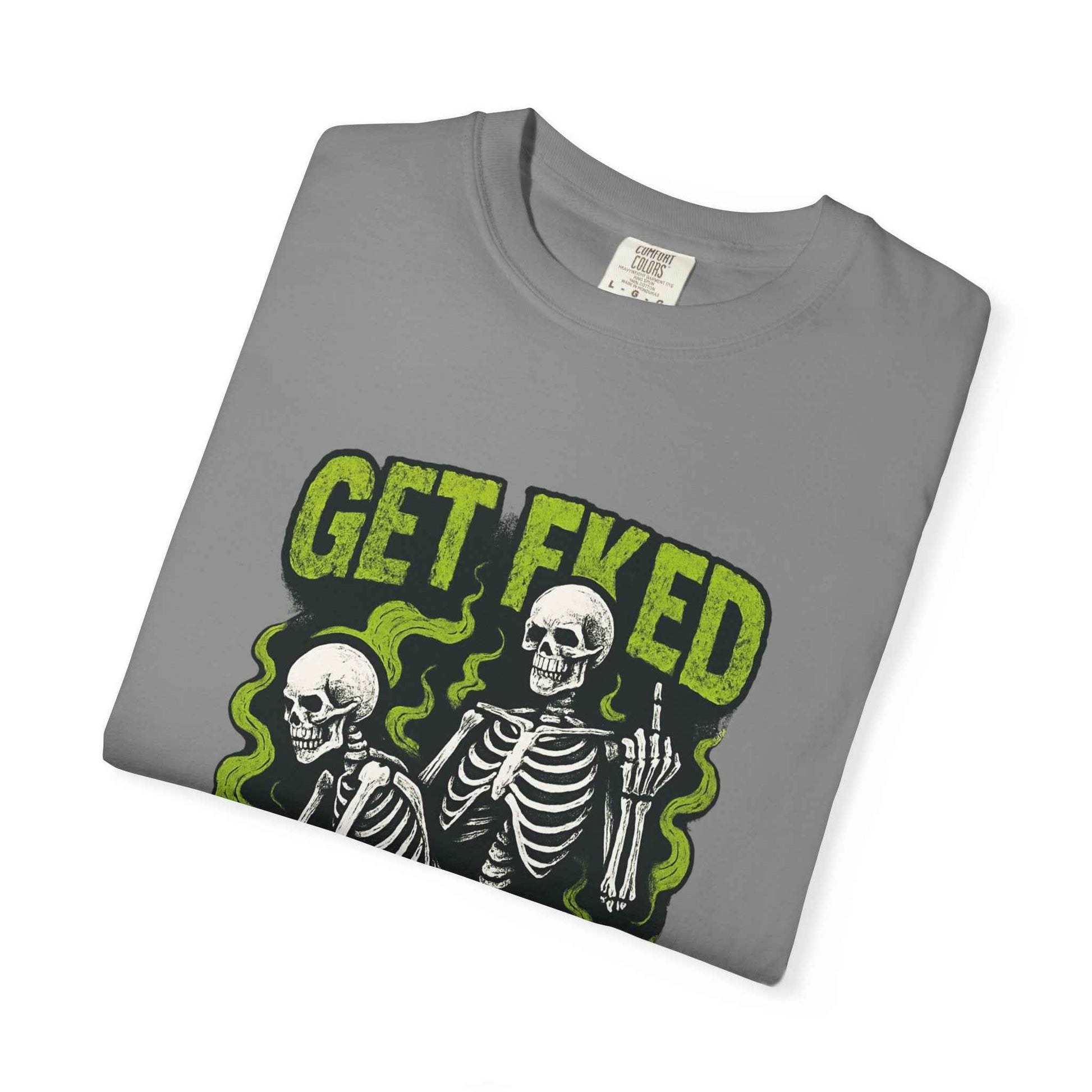 Get Fked Skeletons T-Shirt — Edgy Goth Skull Graphic Tee