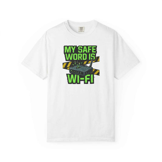 T-Shirt — “My Safe Word Is Wi‑Fi” Funny Tech Router Graphic Tee