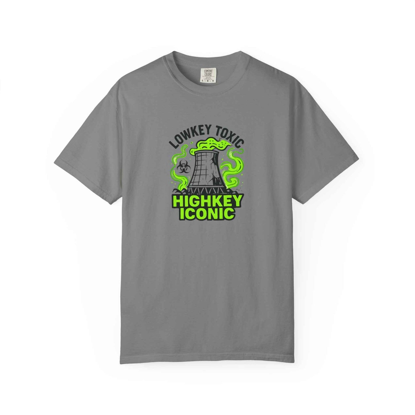 T-Shirt — "Lowkey Toxic, Highkey Iconic" Nuclear Monster Graphic Tee
