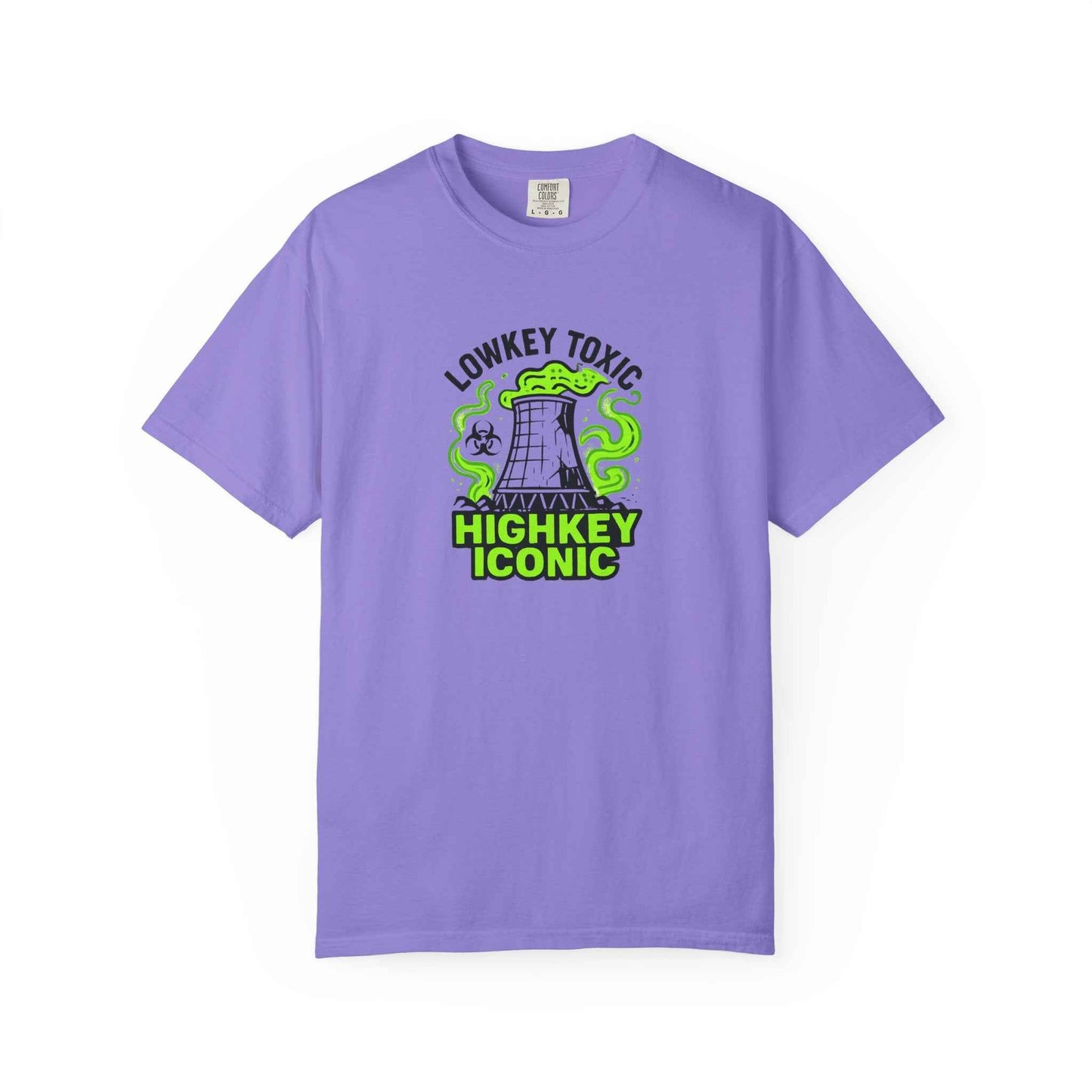 T-Shirt — "Lowkey Toxic, Highkey Iconic" Nuclear Monster Graphic Tee