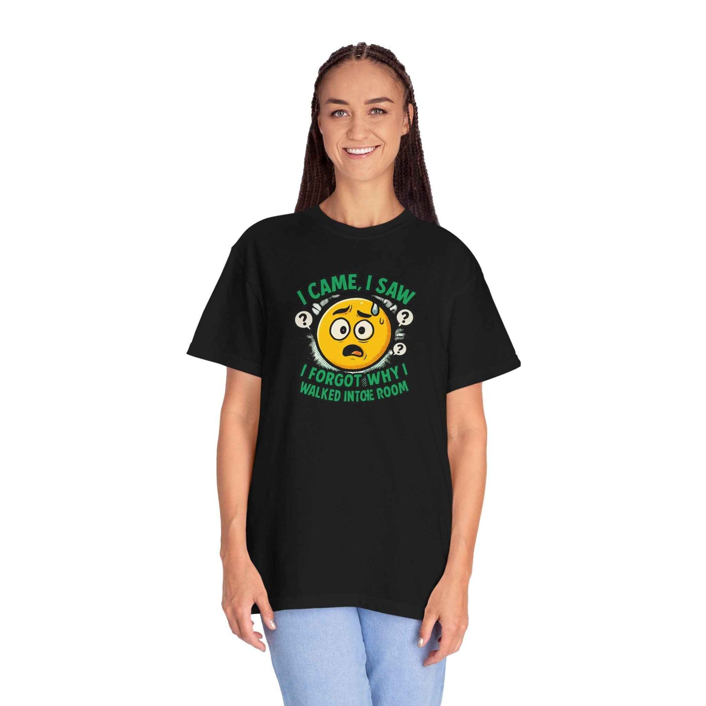 Funny Graphic T-Shirt — "I Came, I Saw, I Forgot Why I Walked Into Room" Emoji Tee