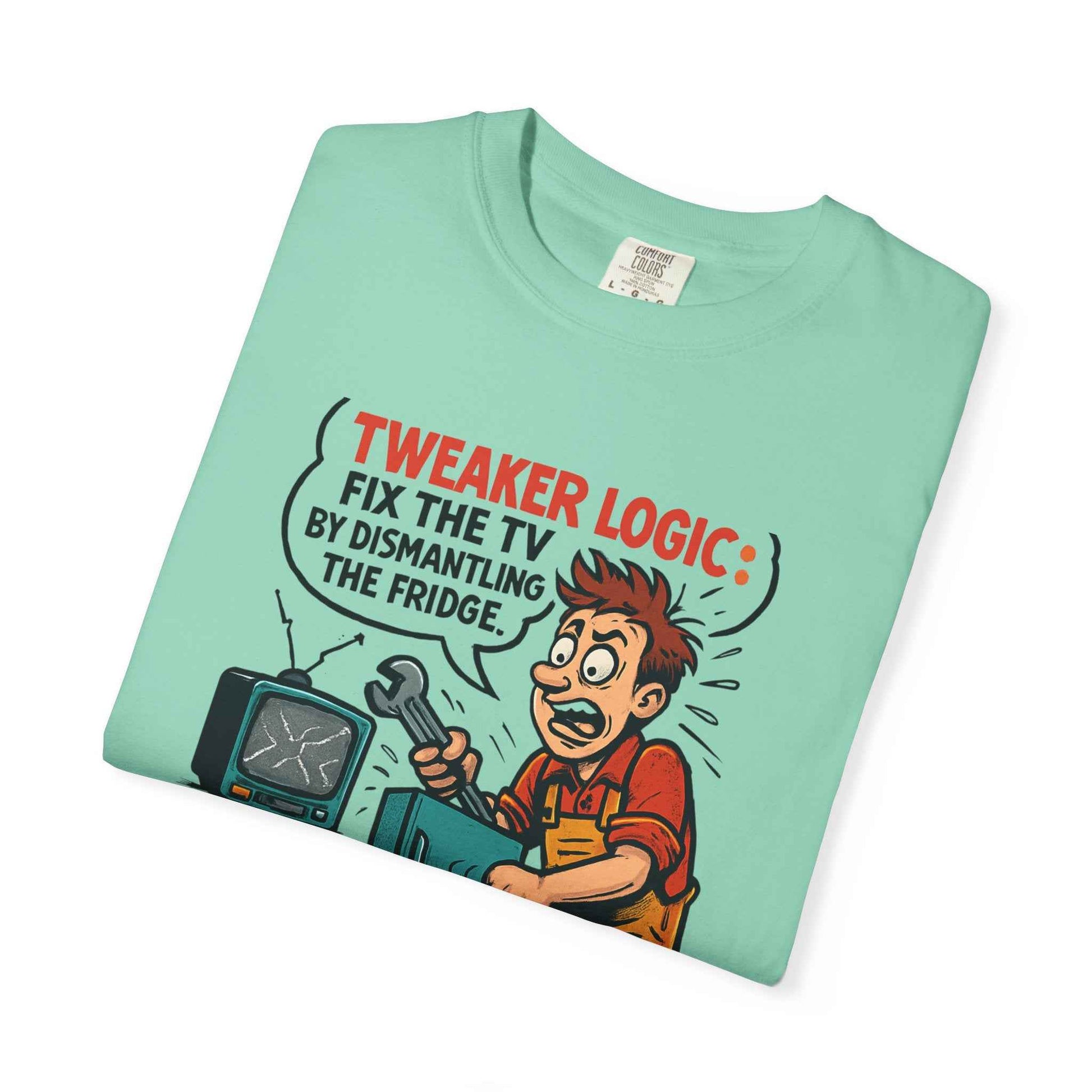 Tweaker Logic Cartoon T-Shirt — “Fix the TV by Dismantling the Fridge” Retro Graphic Tee