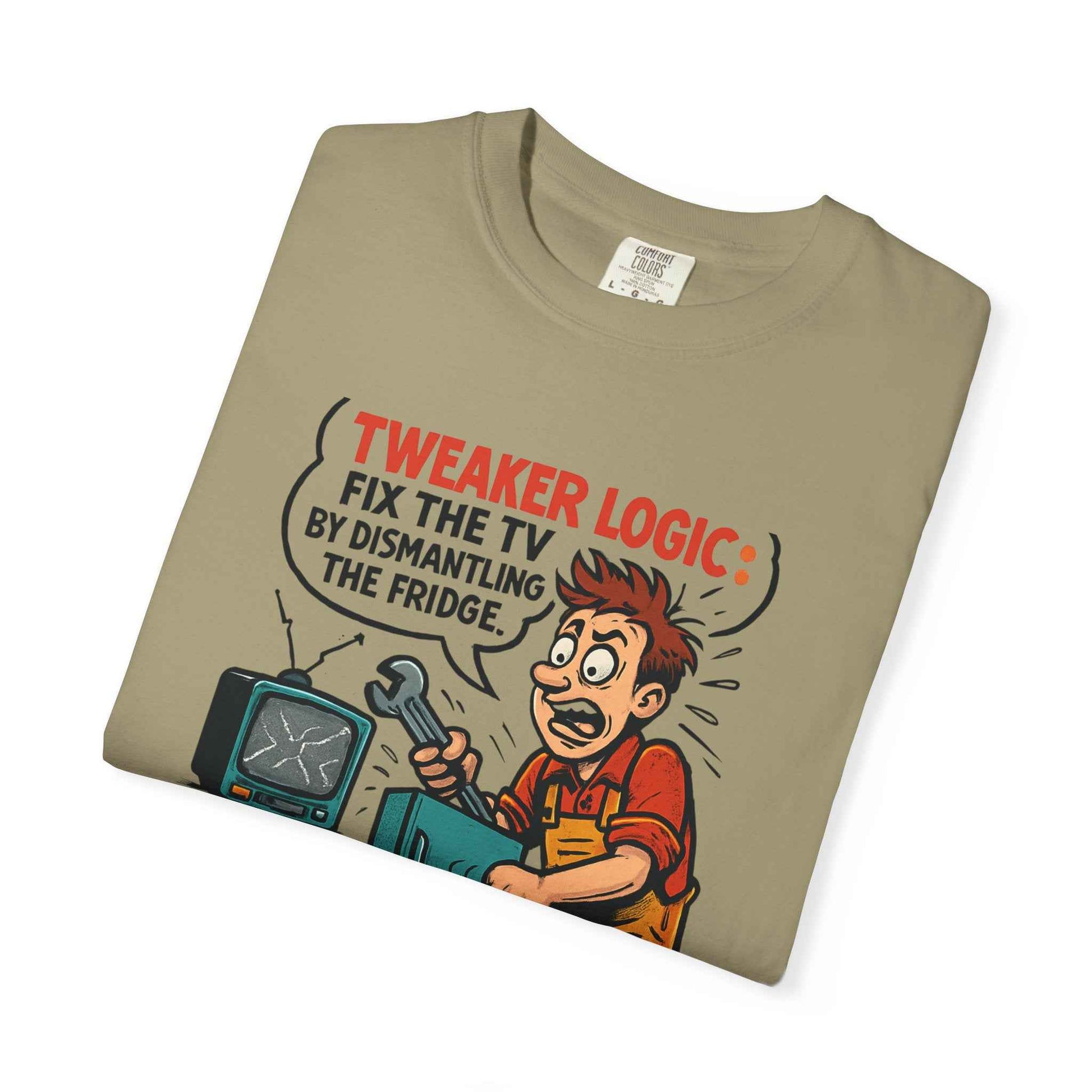 Tweaker Logic Cartoon T-Shirt — “Fix the TV by Dismantling the Fridge” Retro Graphic Tee