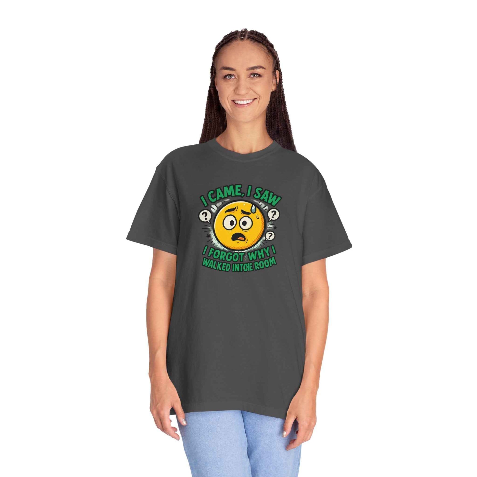 Funny Graphic T-Shirt — "I Came, I Saw, I Forgot Why I Walked Into Room" Emoji Tee