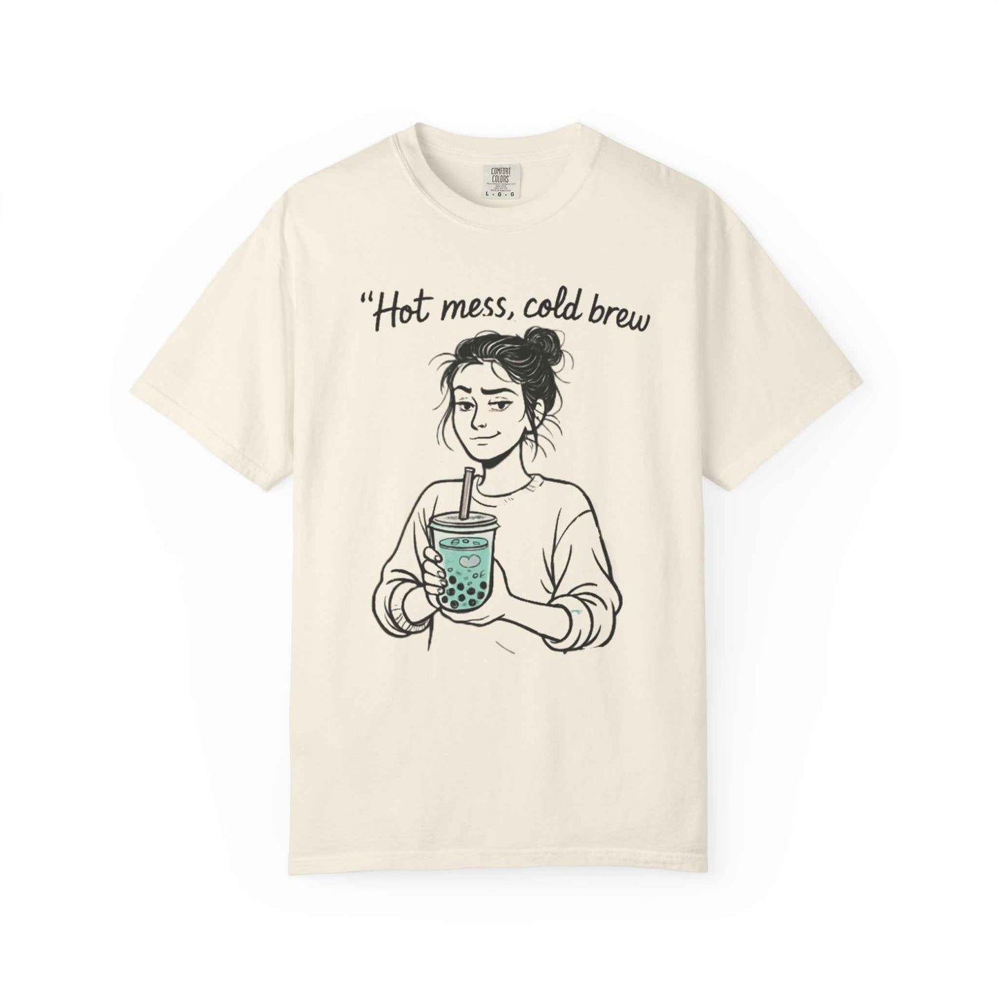 Hot Mess, Cold Brew T-Shirt — Boba Coffee Graphic Tee