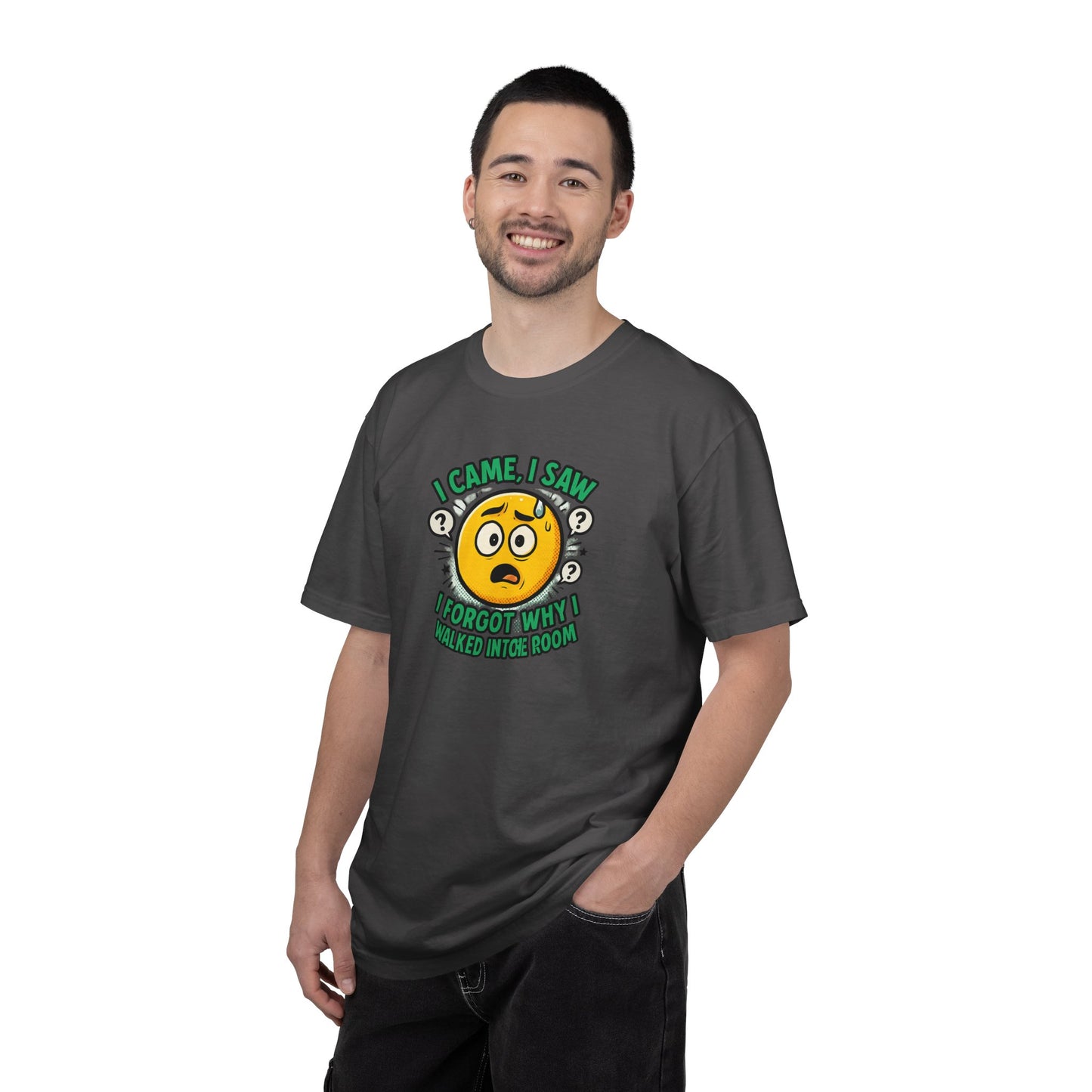 Funny Graphic T-Shirt — "I Came, I Saw, I Forgot Why I Walked Into Room" Emoji Tee